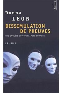 Dissimulation de preuves
