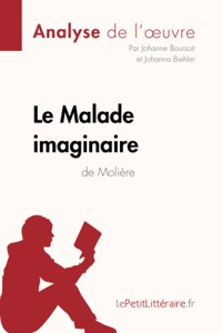 Malade imaginaire de Molière (Analyse de l'oeuvre)