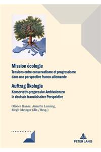 Mission Écologie/Auftrag Oekologie