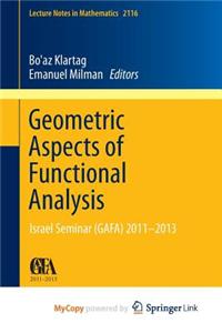 Geometric Aspects of Functional Analysis
