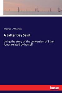 A Latter Day Saint