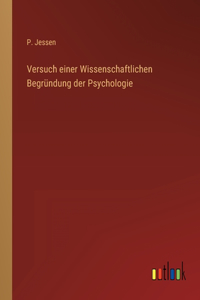 Versuch einer Wissenschaftlichen Begründung der Psychologie