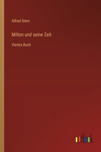 Milton und seine Zeit