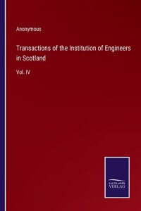 Transactions of the Institution of Engineers in Scotland