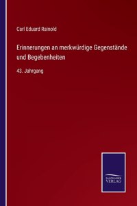 Erinnerungen an merkwürdige Gegenstände und Begebenheiten