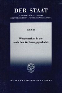 Wendemarken in Der Deutschen Verfassungsgeschichte