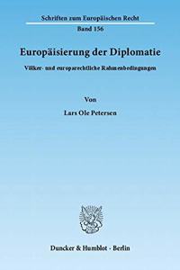 Europaisierung Der Diplomatie