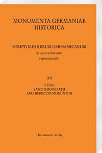Vitae Sancti Bonifatii Archiepiscopi Moguntini
