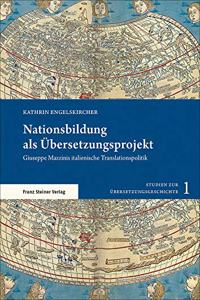 Nationsbildung ALS Ubersetzungsprojekt