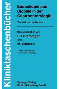 Endoskopie Und Biopsie in Der Gastroenterologie