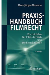 Praxishandbuch Filmrecht