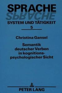 Semantik Deutscher Verben in Kognitionspsychologischer Sicht