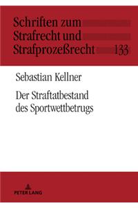 Der Straftatbestand Des Sportwettbetrugs