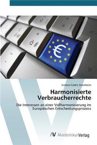 Harmonisierte Verbraucherrechte