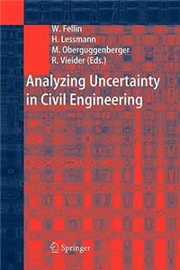 Analyzing Uncertainty in Civil Engineering