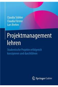 Projektmanagement Lehren