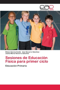 Sesiones de Educación Física para primer ciclo