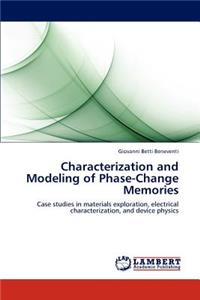 Characterization and Modeling of Phase-Change Memories