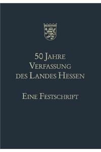 50 Jahre Verfassung Des Landes Hessen