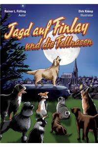 Jagd auf Finlay und die Fellnasen