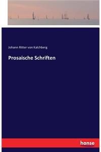 Prosaische Schriften