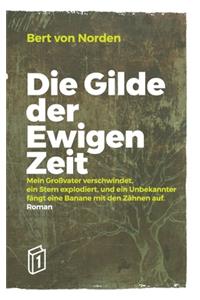 Die Gilde der Ewigen Zeit