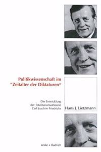 Politikwissenschaft im â€žZeitalter der Diktaturen