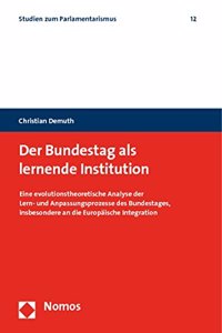 Der Bundestag ALS Lernende Institution