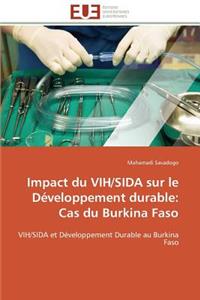 Impact Du Vih/Sida Sur Le Développement Durable