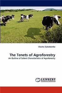 Tenets of Agroforestry