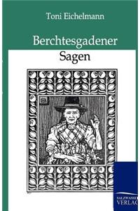 Berchtesgadener Sagen