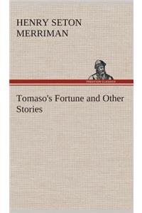 Tomaso's Fortune and Other Stories