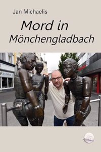 Mord in Monchengladbach
