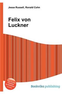 Felix Von Luckner