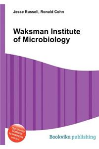 Waksman Institute of Microbiology