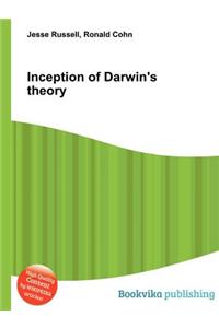 Inception of Darwin's Theory