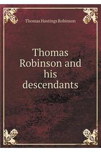 Thomas Robinson and his descendants