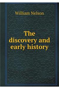 The discovery and early history