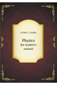 Physics the Student's Manual