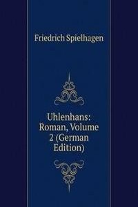 Uhlenhans: Roman, Volume 2 (German Edition)