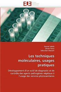 Les Techniques Mol�culaires, Usages Pratiques