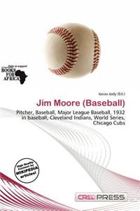 Jim Moore (Baseball)