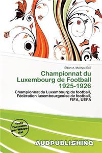 Championnat Du Luxembourg de Football 1925-1926