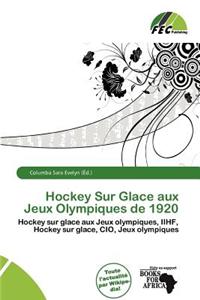 Hockey Sur Glace Aux Jeux Olympiques de 1920