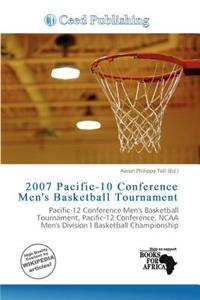 2007 Pacific-10 Conference Men's Basketball Tournament
