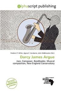 Darcy James Argue