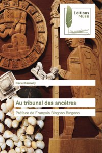 Au tribunal des ancêtres