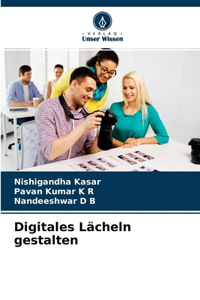 Digitales Lächeln gestalten