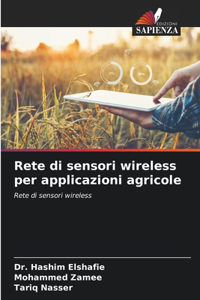 Rete di sensori wireless per applicazioni agricole