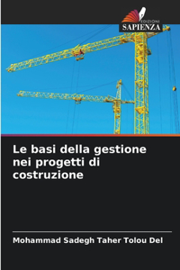 Le basi della gestione nei progetti di costruzione